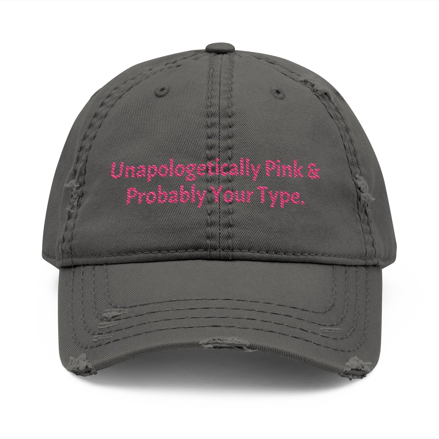 Unapologetically Pink Distressed Dad Hat | Casual Style Cap, Trendy Embroidered Hat, Gift for Dads & Moms, Everyday Wear, Fashion Accessory
