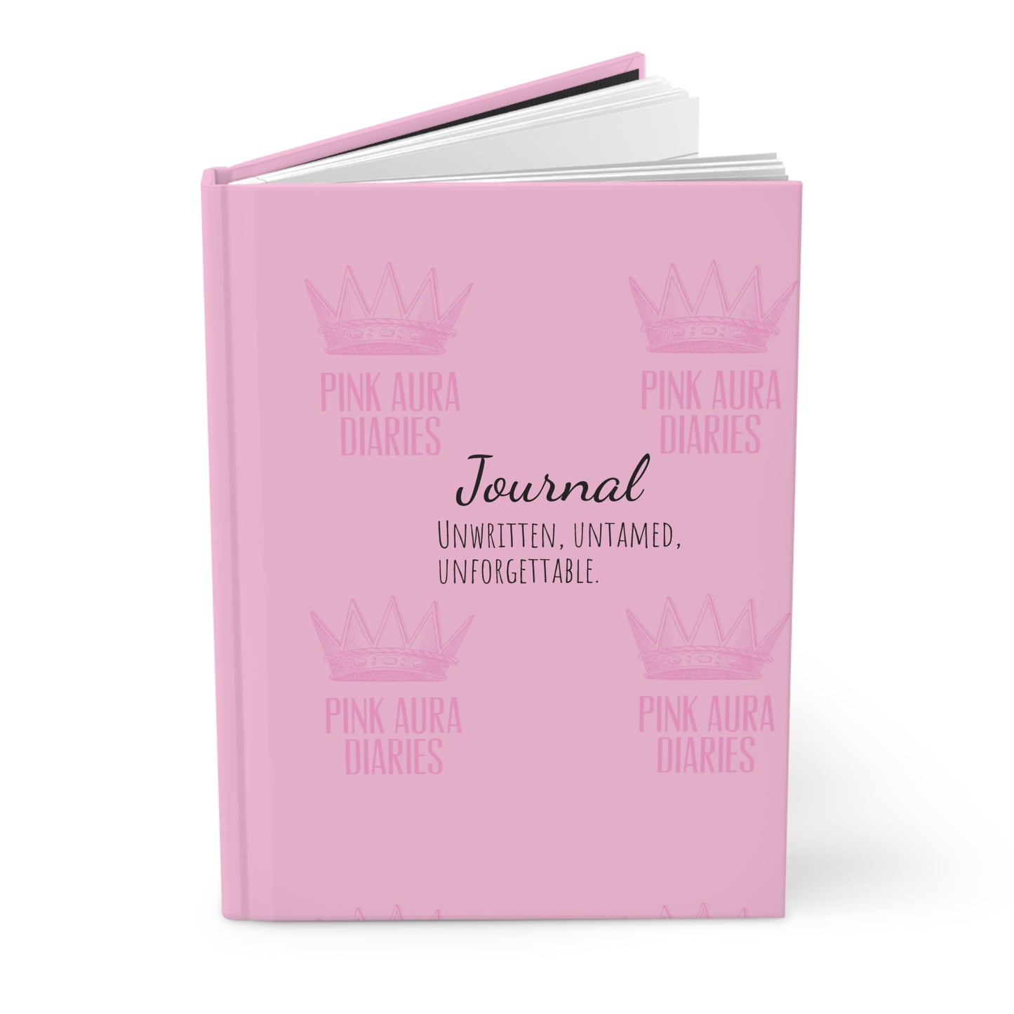Pink Aura Hardcover Journal - Unwritten, Untamed, and Unforgettable