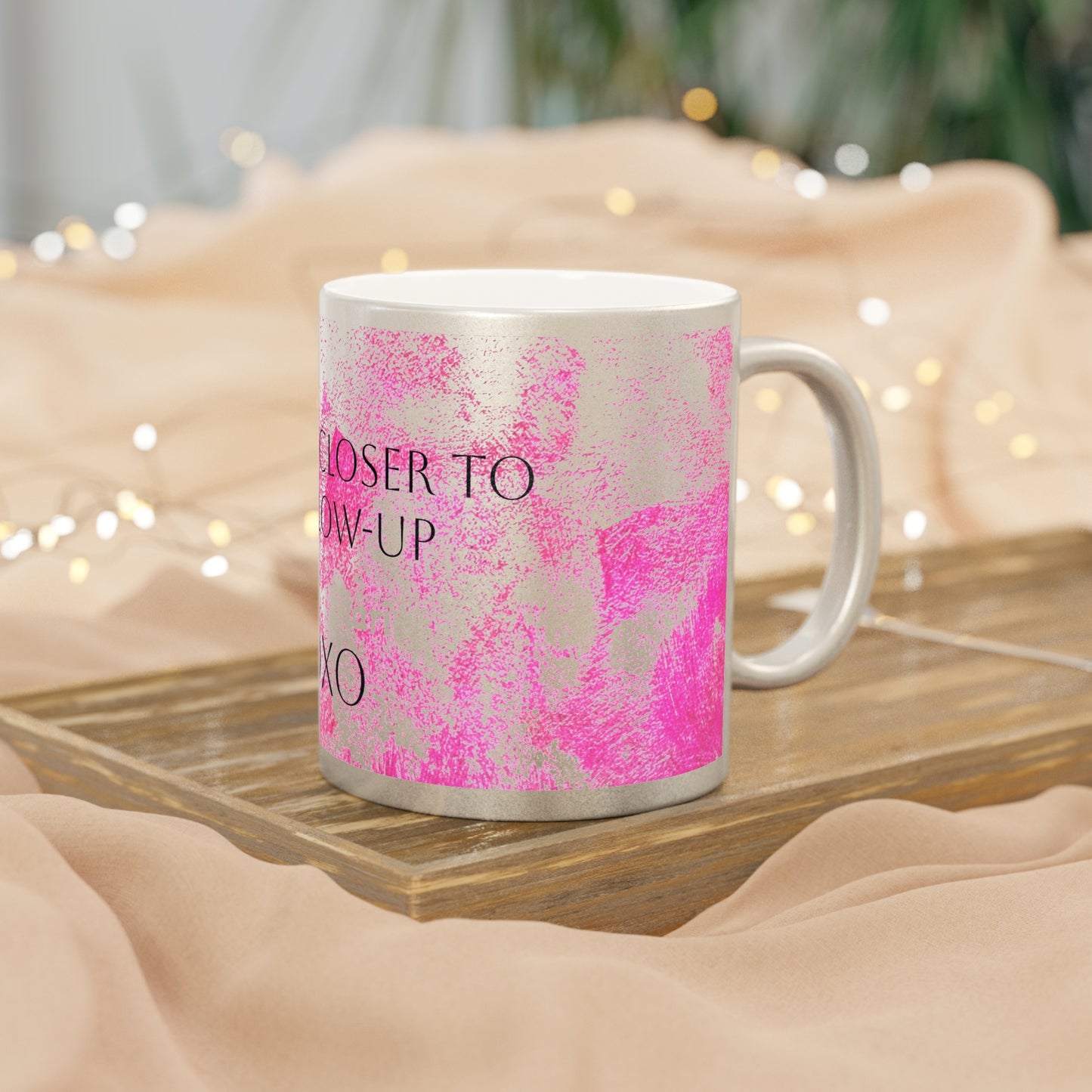 Glow-Up Metallic Mug - One Sip Closer to Your Glow-Up